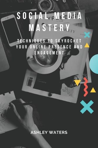 Cover image for Social Media Mastery