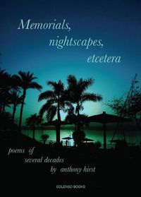 Cover image for Memorials, nightscapes, etcetera: poems of several decades