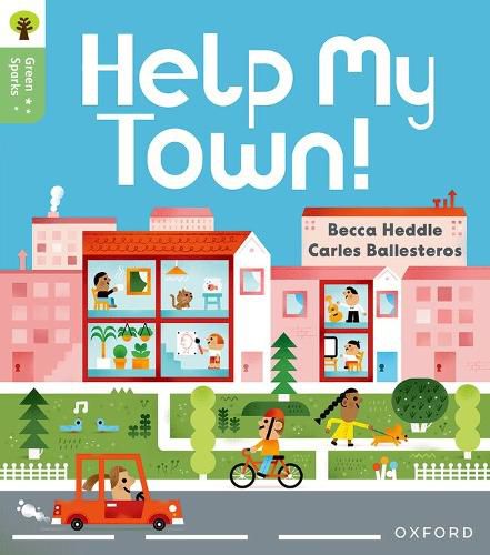 Cover image for Oxford Reading Tree Green Sparks: Level 3: Help My Town!