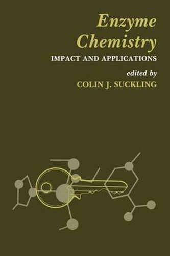 Cover image for Enzyme Chemistry: Impact and applications