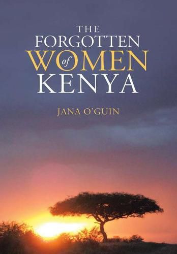 Cover image for The Forgotten Women of Kenya