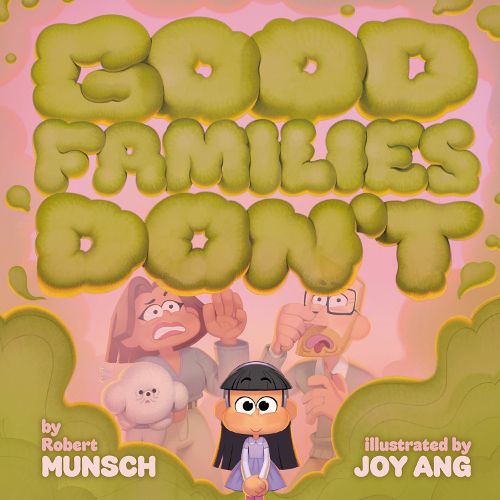 Cover image for Good Families Don't