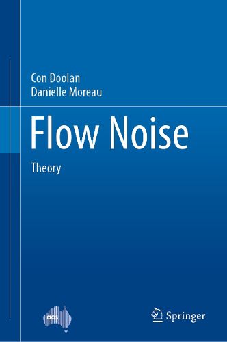 Cover image for Flow Noise: Theory