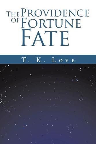 Cover image for The Providence of Fortune: Fate