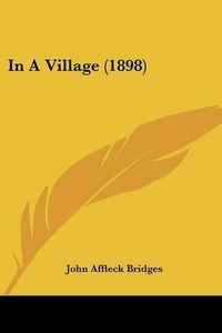 Cover image for In a Village (1898)