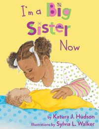 Cover image for I'm A Big Sister Now