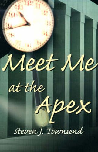 Cover image for Meet Me at the Apex