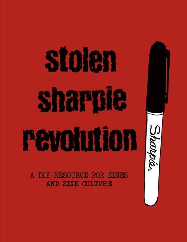 Cover image for Stolen Sharpie Revolution: A DIY Zine Resource