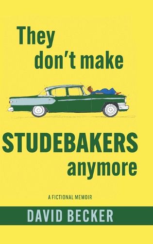 Cover image for They Don't Make Studebakers Anymore