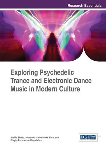 Cover image for Exploring Psychedelic Trance and Electronic Dance Music in Modern Culture