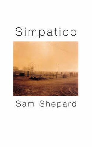 Simpatico: A Play in Three Acts