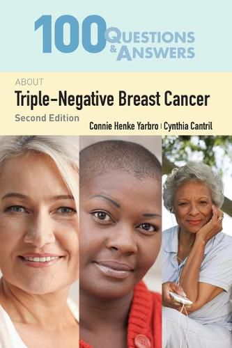 Cover image for 100 Questions  &  Answers About Triple Negative Breast Cancer