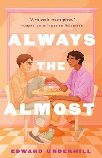 Cover image for Always the Almost
