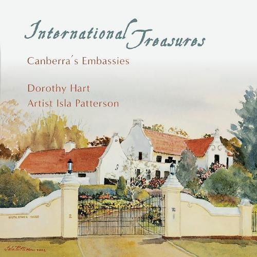 Cover image for International Treasures: Canberra's Embassies