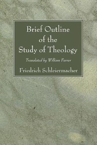 Brief Outline of the Study of Theology