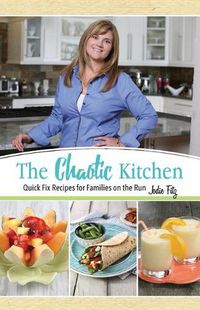 Cover image for The Chaotic Kitchen: The Chaotic Kitchen