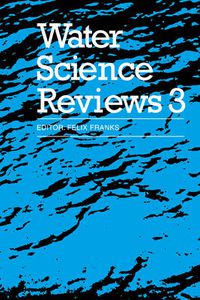 Cover image for Water Science Reviews 3: Volume 3: Water Dynamics