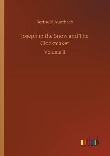 Joseph in the Snow and The Clockmaker