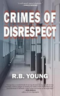 Cover image for Crimes of Disrespect