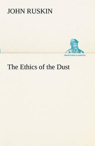 Cover image for The Ethics of the Dust