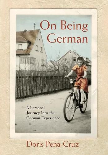 Cover image for On Being German: A Personal Journey Into the German Experience