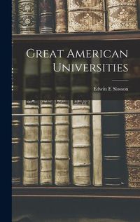 Cover image for Great American Universities