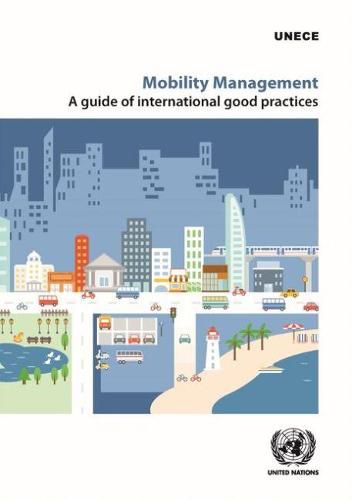 Mobility management: a guide of international good practices