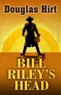 Cover image for Bill Riley's Head