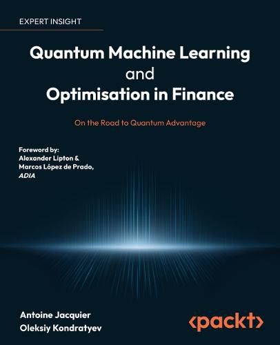 Cover image for Quantum Machine Learning and Optimisation in Finance