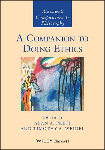 Cover image for A Companion to Doing Ethics