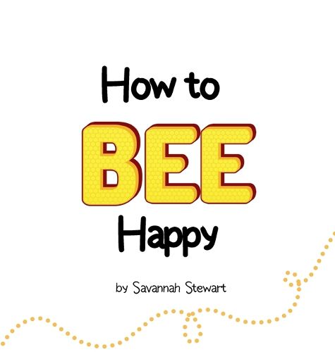 Cover image for How to Bee Happy