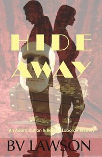 Cover image for Hide Away: A Beverly Laborde & Adam Dutton Mystery