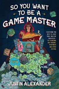 Cover image for So You Want To Be A Game Master