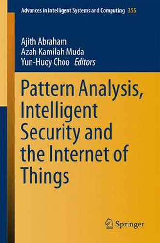 Cover image for Pattern Analysis, Intelligent Security and the Internet of Things