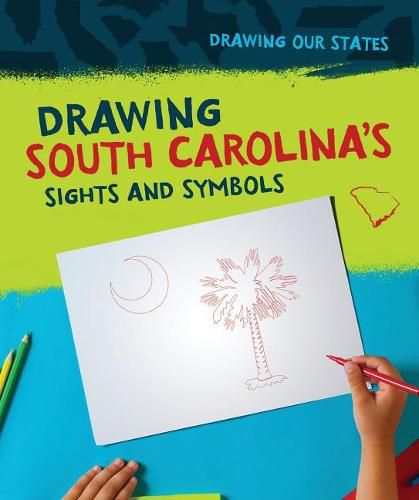 Cover image for Drawing South Carolina's Sights and Symbols