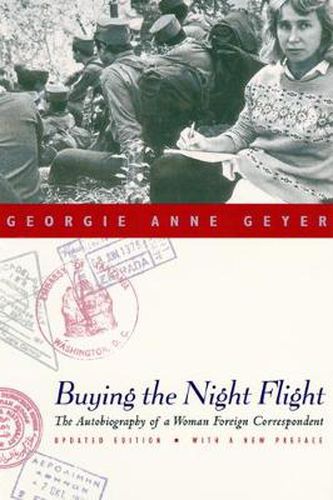 Cover image for Buying the Night Flight: The Autobiography of a Woman Foreign Correspondent