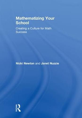 Cover image for Mathematizing Your School: Creating a Culture for Math Success