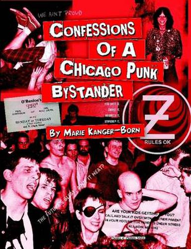 Cover image for Confessions Of A Chicago Punk Bystander