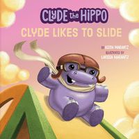 Cover image for Clyde Likes to Slide