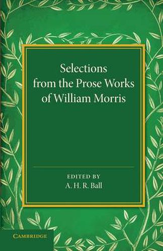 Cover image for Selections from the Prose Works of William Morris