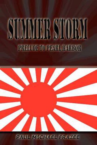 Cover image for Summer Storm: Prelude to Pearl Harbor