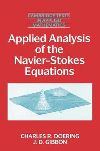 Cover image for Applied Analysis of the Navier-Stokes Equations