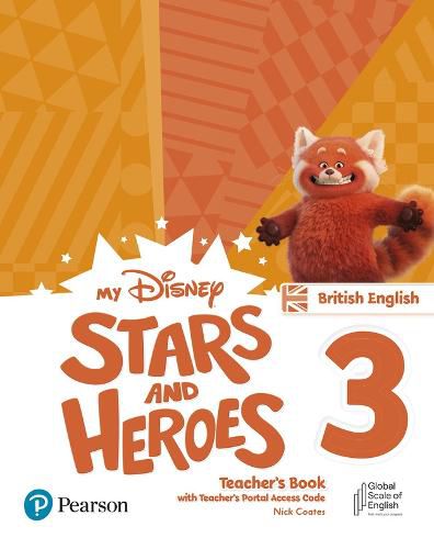 Cover image for My Disney Stars and Heroes British Edition Level 3 Teacher's Book with eBooks and Digital Resources