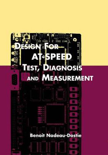 Cover image for Design for AT-Speed Test, Diagnosis and Measurement