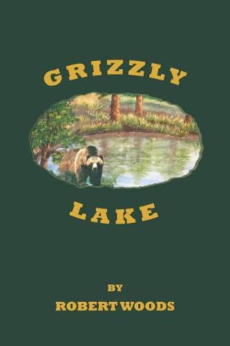 Grizzly Lake