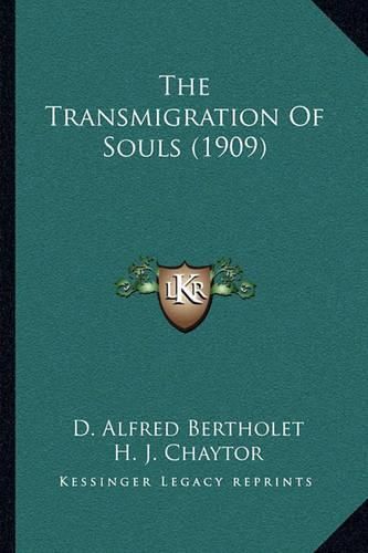 The Transmigration of Souls (1909)