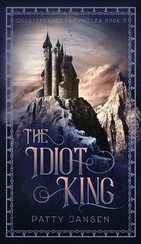 Cover image for The Idiot King