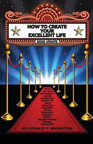 Cover image for How To Create Your Excellent Life: An Introduction To The 16 Concepts Of Excellence