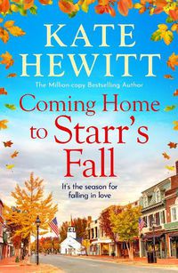 Cover image for Coming Home to Starr's Fall