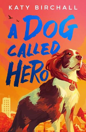 Cover image for A Dog Called Hero